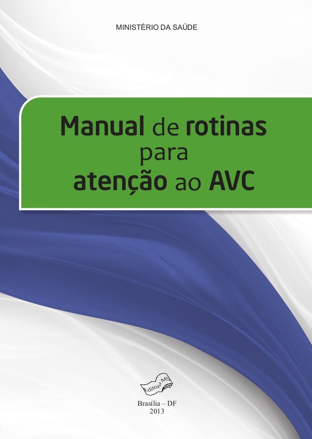 manual-rotinas-paraatencaoavc2013-1-638.jpg