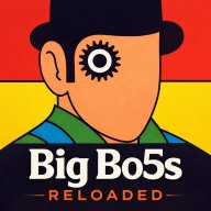 Big Bo5s RELOADED