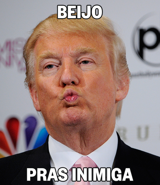 11-donald-trump-caretas-beijo-pras-inimigas.png