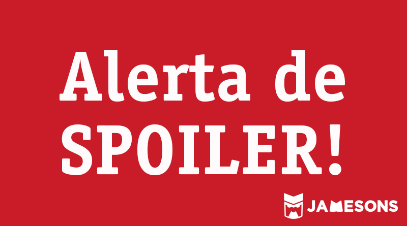 alerta-de-spoiler-jamesons.jpg