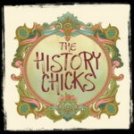 thehistorychicks.com